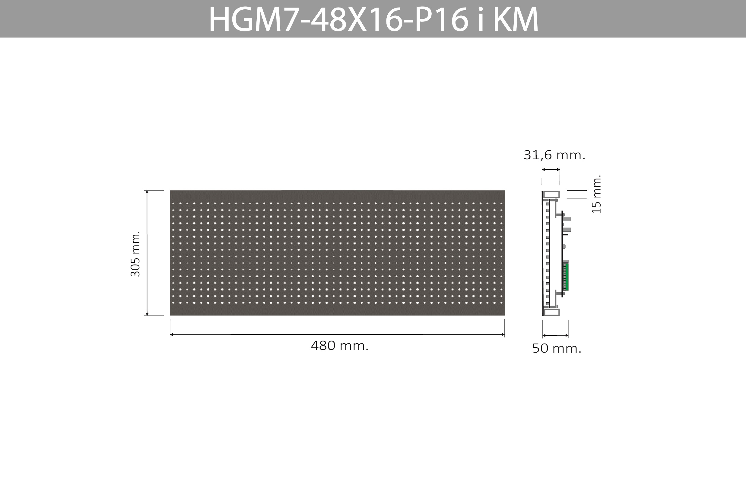 HGM7 48X16 P16 I KM